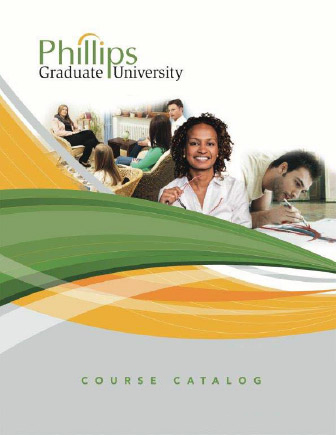 Phillips Graduate University Course Catalog